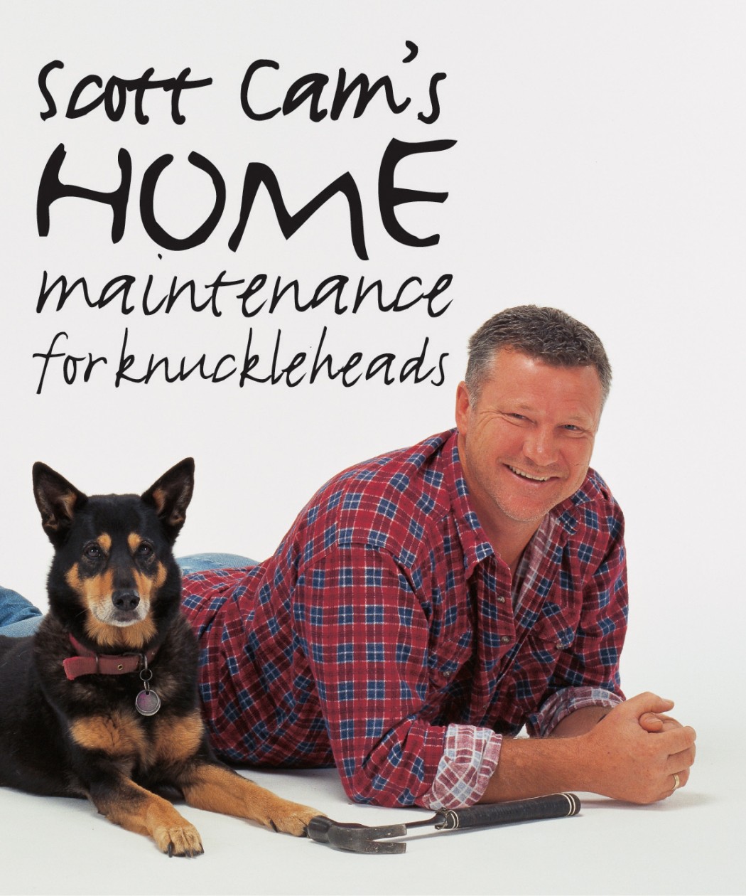 Scott Cam's Home Maintenance for Knuckleheads Book